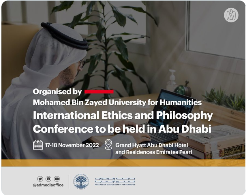 جامعة محمد بن زايد للعلوم الإنسانية تنظم مؤتمر الأخلاق والفلسفة الدولي